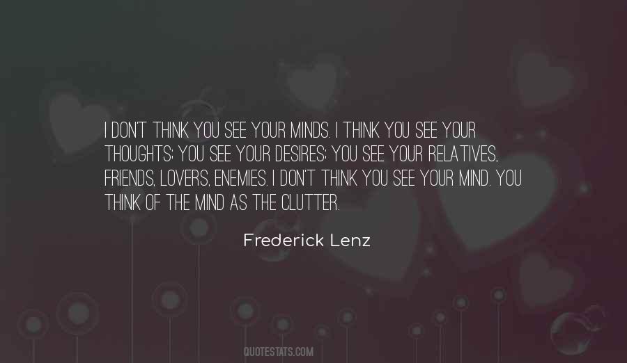 Friends Ignorance Quotes #1304553