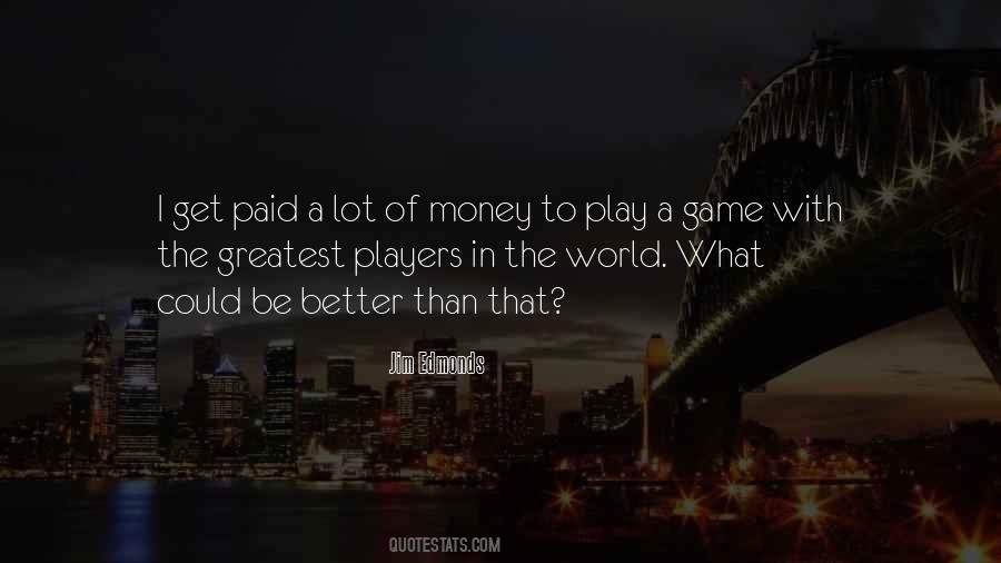 Great Outdoorsman Quotes #1029057