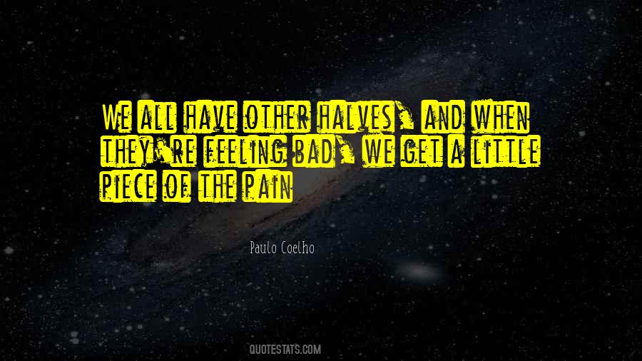 Feelings Of Pain Quotes #1202526