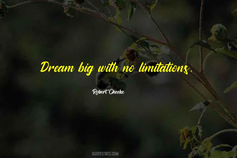 Quotes About No Limitations #1876087