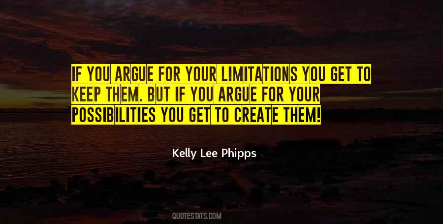 Quotes About No Limitations #62085