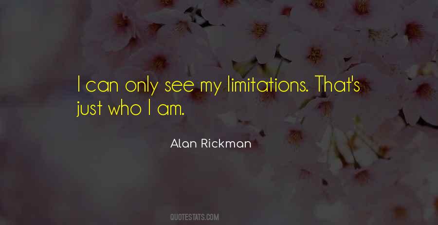 Quotes About No Limitations #70263