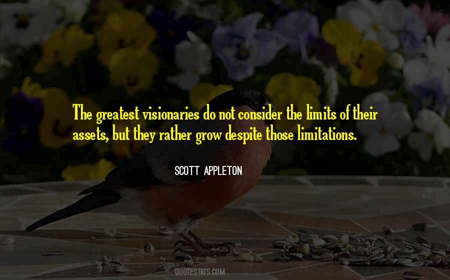 Quotes About No Limitations #77645