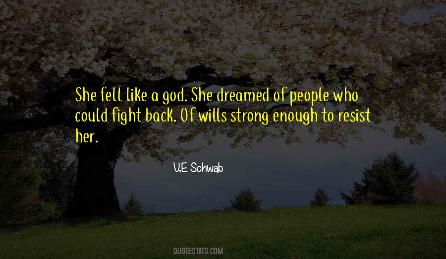 Quotes About Strong Enough #1360935