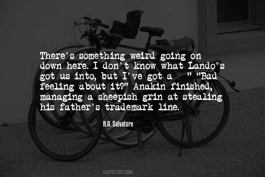 Quotes About Stealing Something #1547591