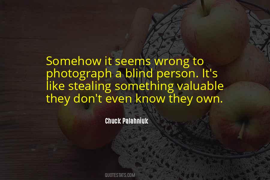 Quotes About Stealing Something #1746248
