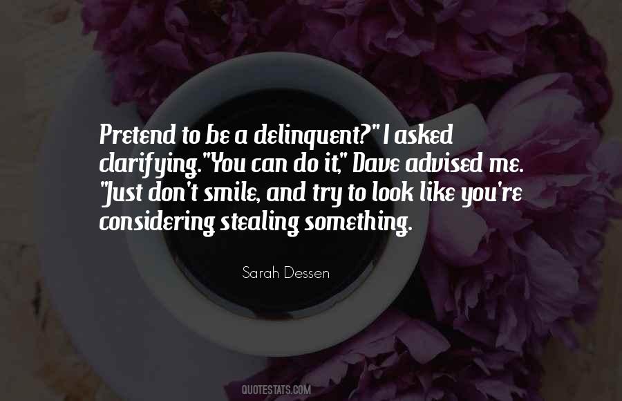 Quotes About Stealing Something #228477