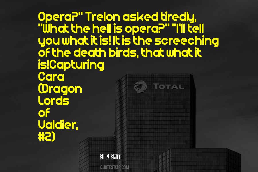 Dragon Lords Quotes #1457143