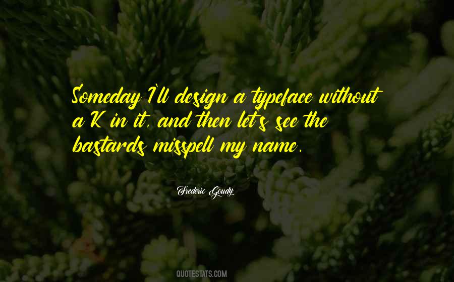 Quotes About Typeface #320116