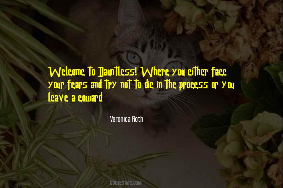Quotes About Welcome To #1237271