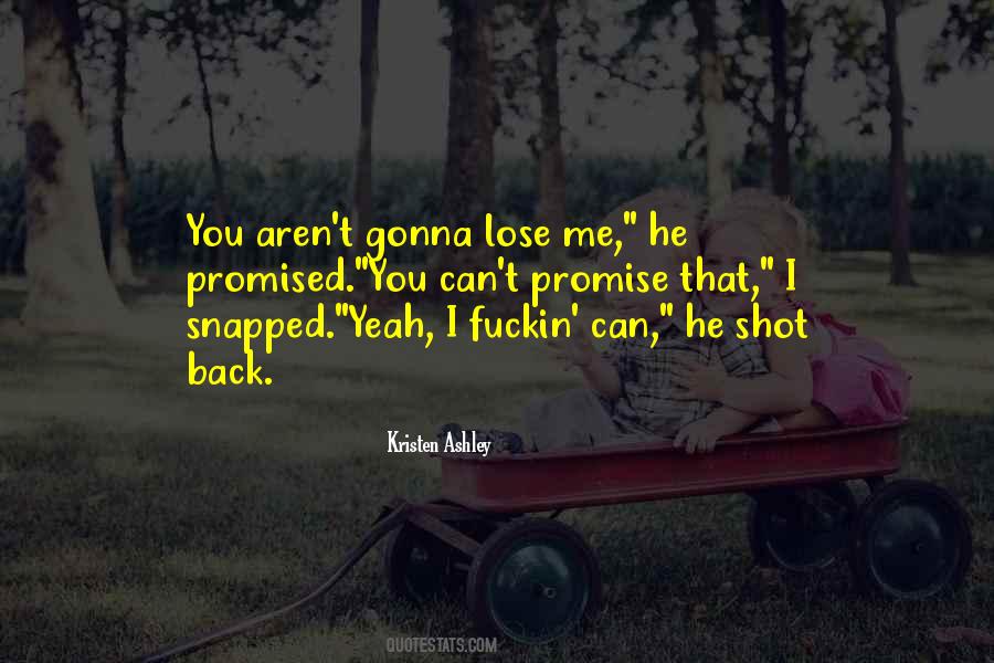 Lose Me Quotes #1670496