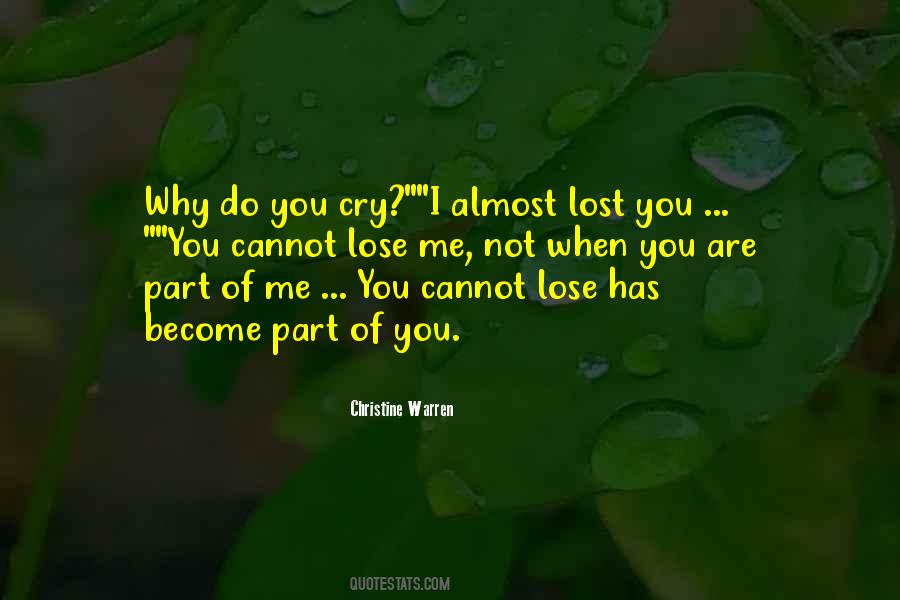 Lose Me Quotes #517214