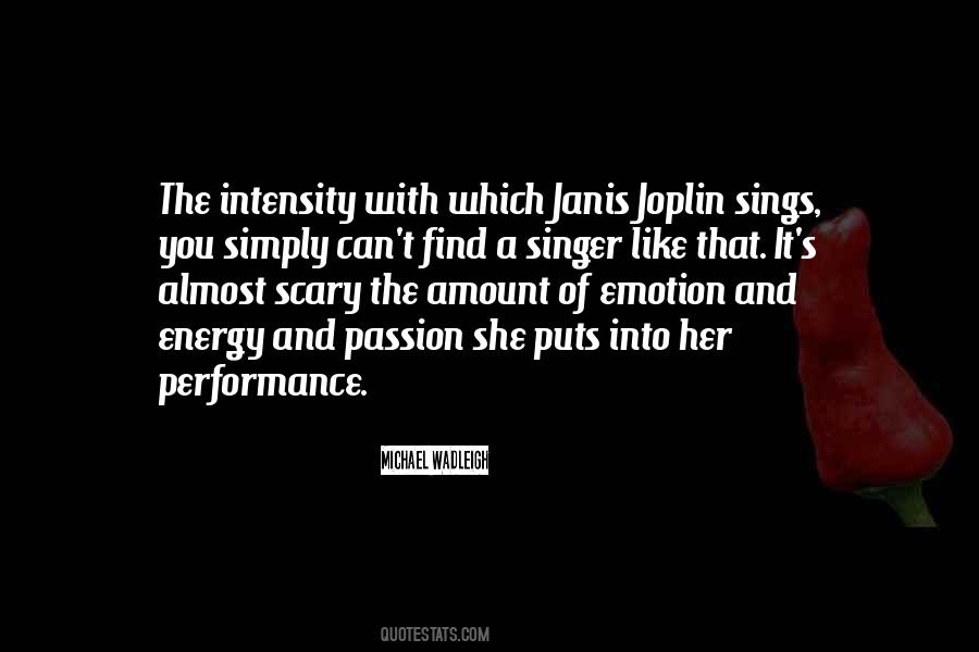 Emotion And Passion Quotes #1348124