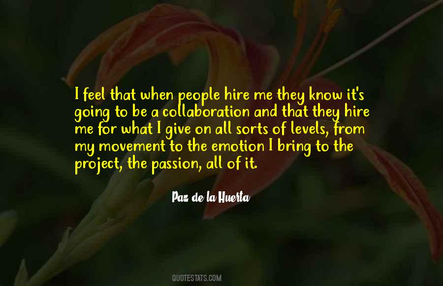 Emotion And Passion Quotes #514083