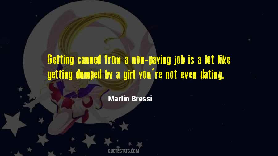 Quotes About Getting Dumped #1198074