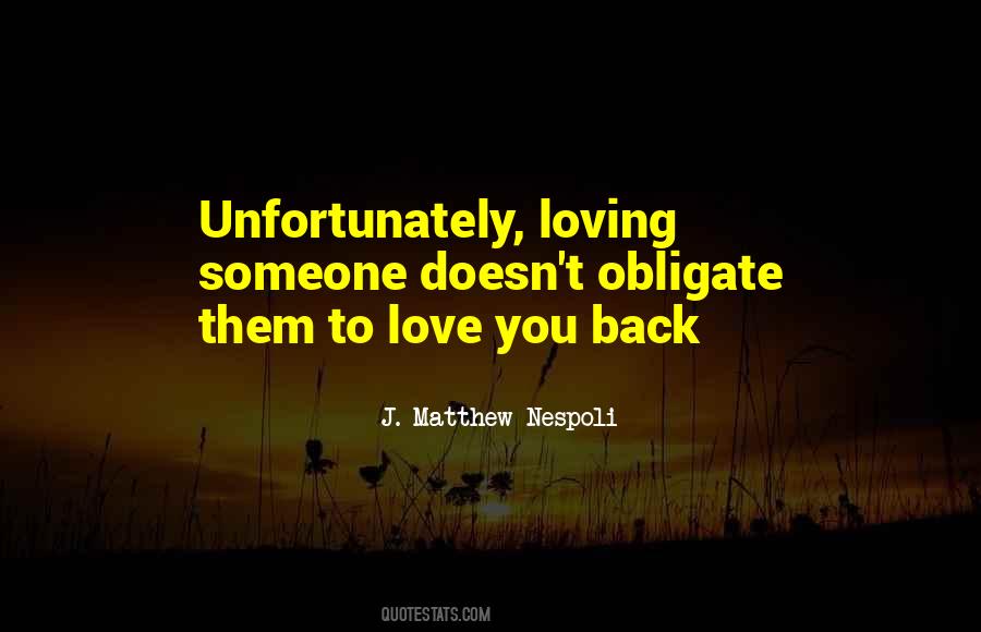 Quotes About Loving Someone And Being In Love #312917