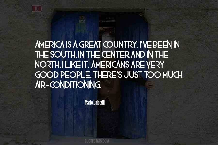 America Is A Great Country Quotes #1200590