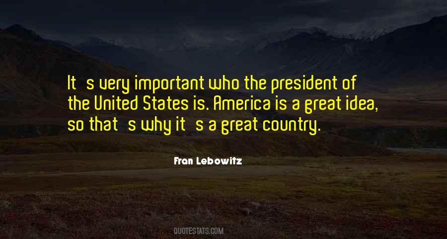 America Is A Great Country Quotes #1257931