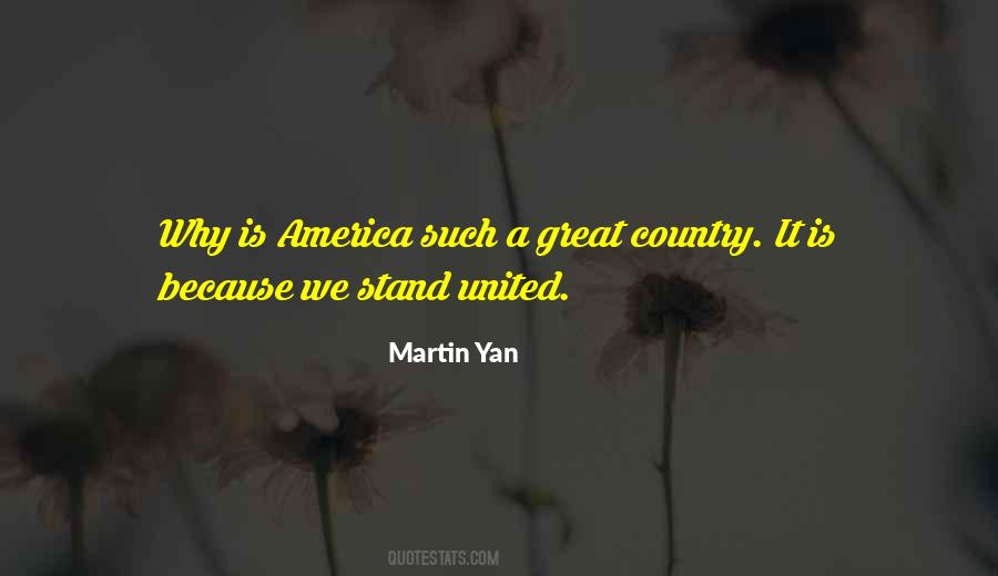 America Is A Great Country Quotes #1448327