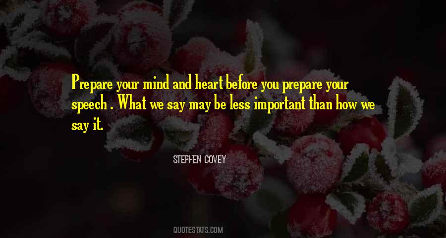 Quotes About Your Mind And Heart #1545262