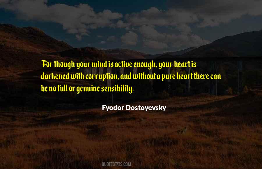 Quotes About Your Mind And Heart #20912