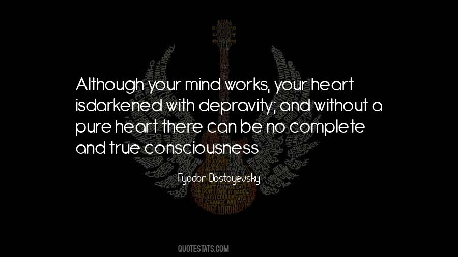 Quotes About Your Mind And Heart #360675