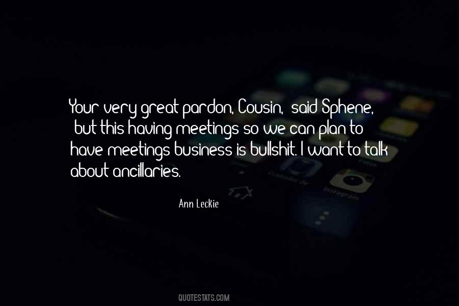 Quotes About Business Meetings #1045650
