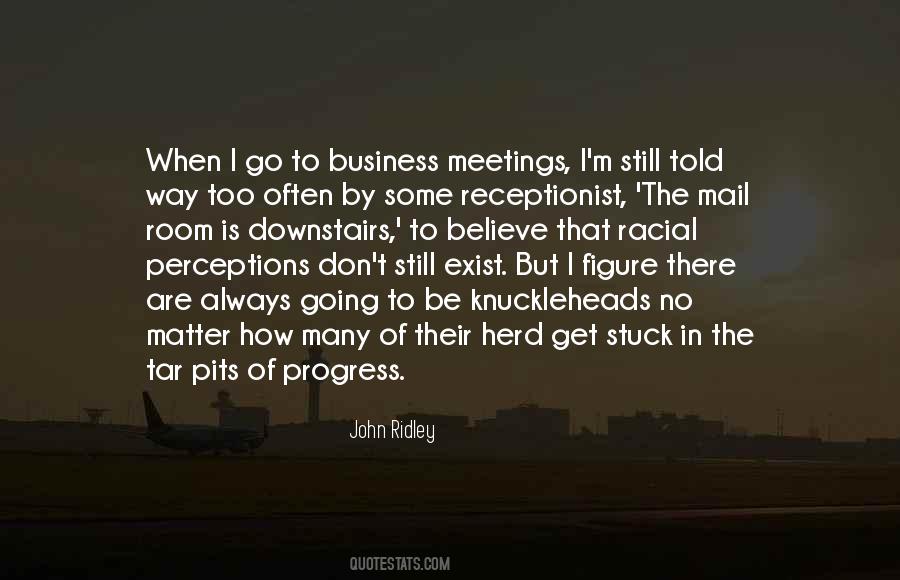 Quotes About Business Meetings #171630