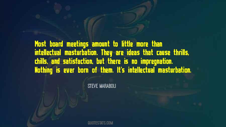 Quotes About Business Meetings #1741825