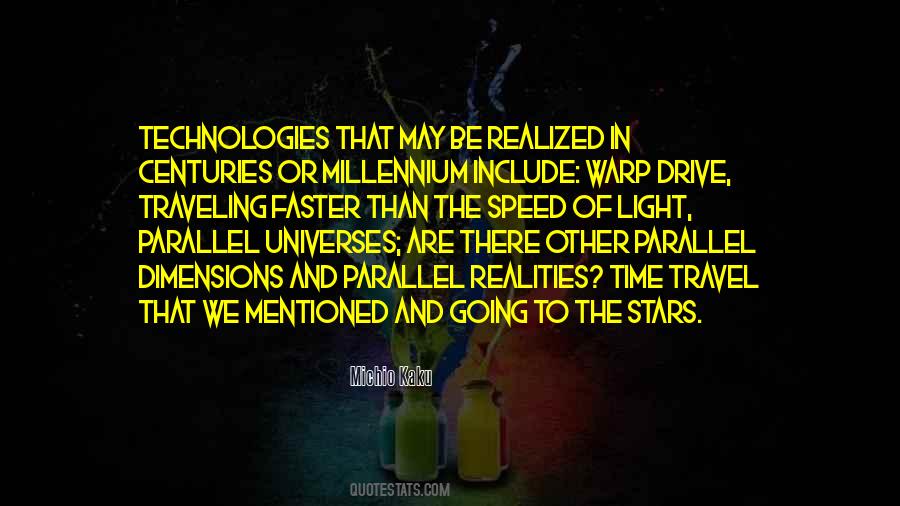 Quotes About Parallel Universes #1827238