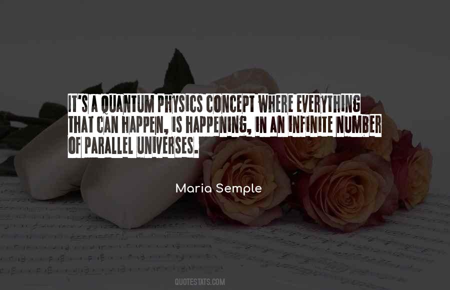 Quotes About Parallel Universes #770667