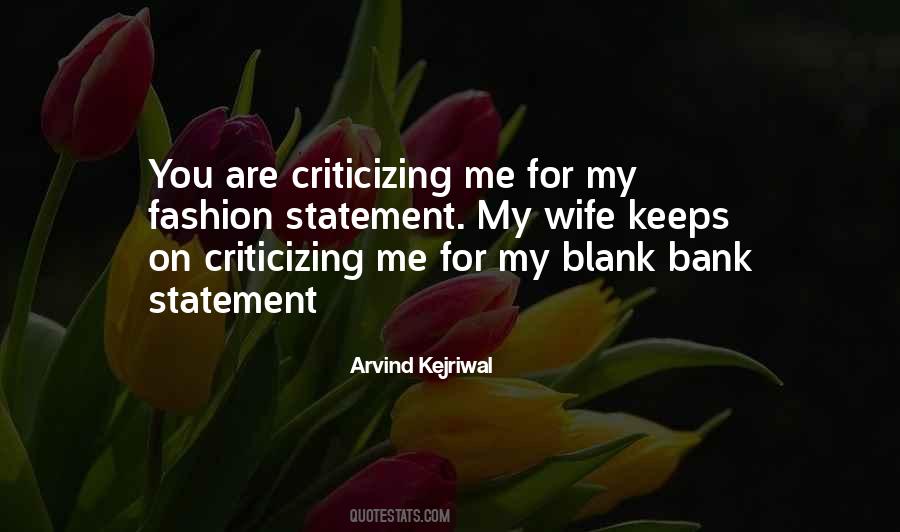 Quotes About Kejriwal #1469324