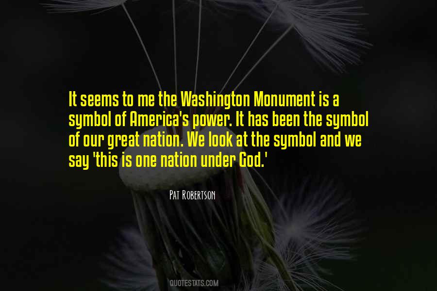 Quotes About Washington Monument #546696