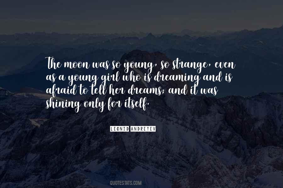 Quotes About A Girl And The Moon #1518002