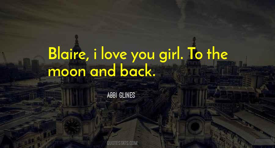 Quotes About A Girl And The Moon #312045