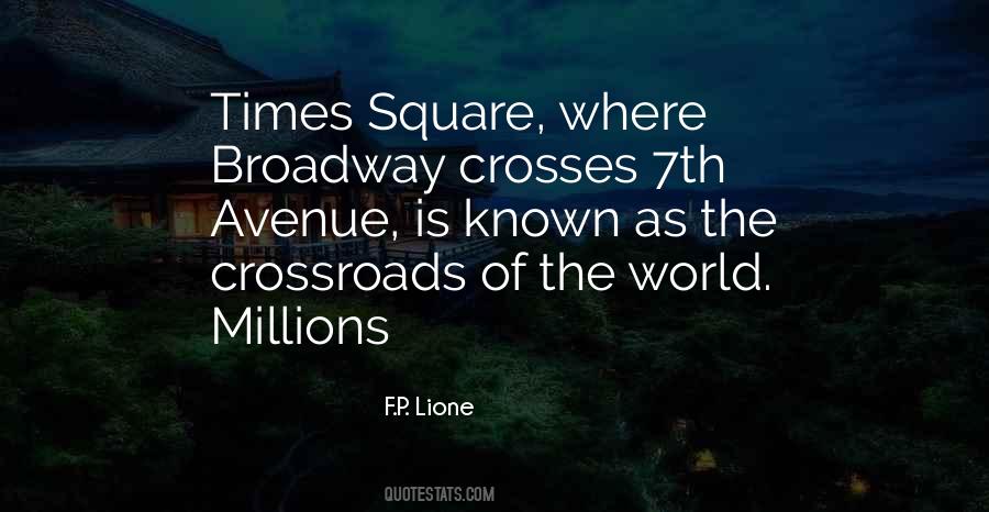 Quotes About Times Square #1607617