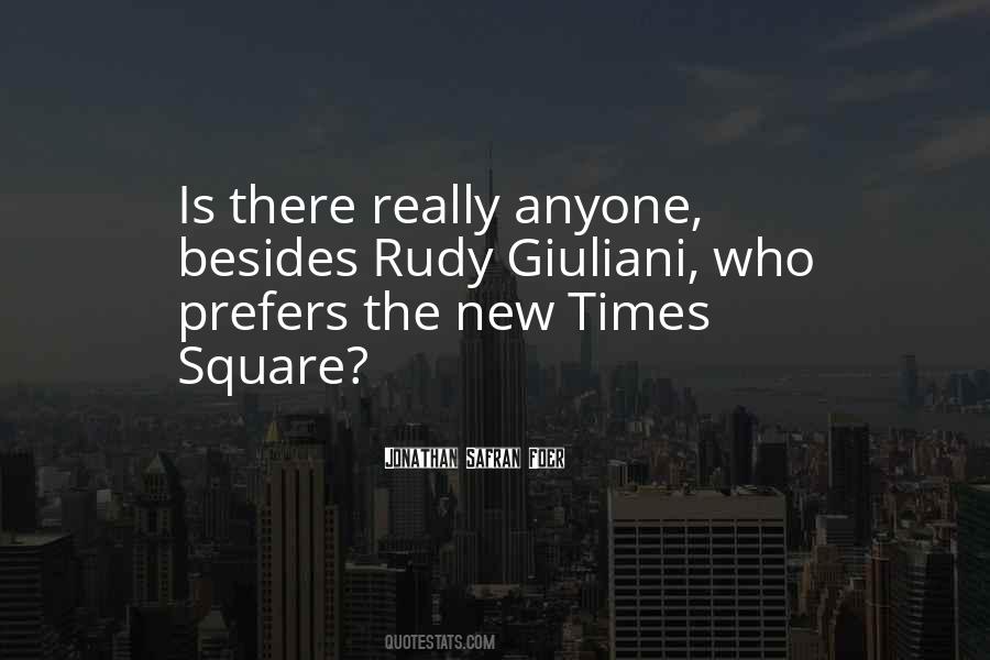 Quotes About Times Square #1865953