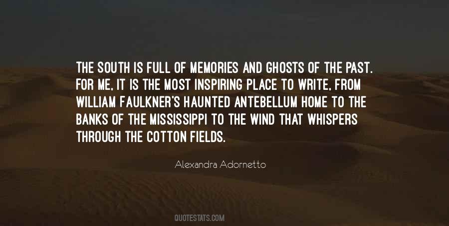 Quotes About Ghosts And Memories #1365051