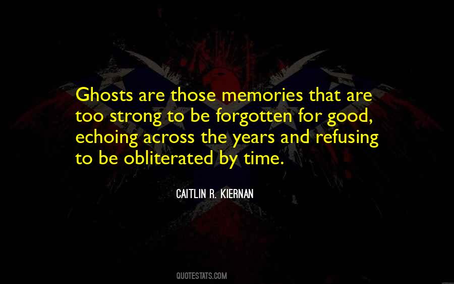Quotes About Ghosts And Memories #220222