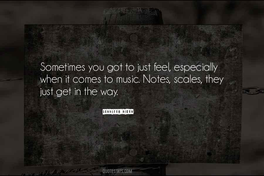 Quotes About Music Notes #1163290