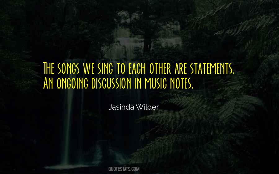 Quotes About Music Notes #1375895