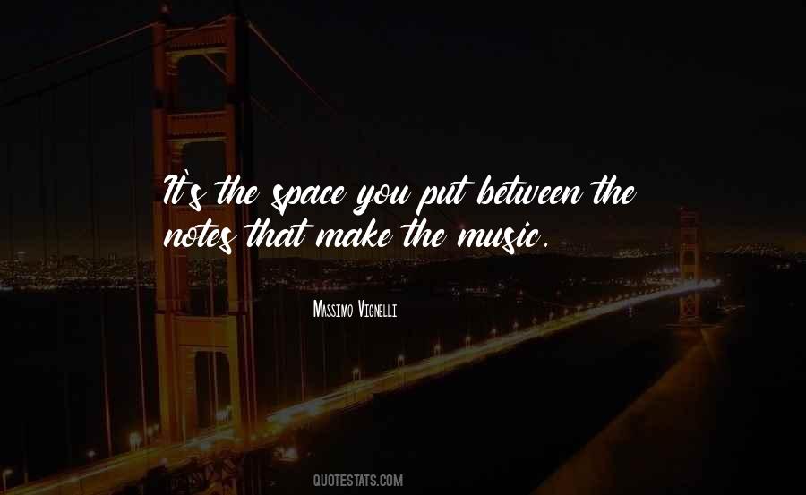 Quotes About Music Notes #18234