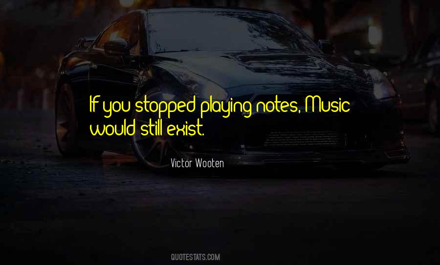 Quotes About Music Notes #727403