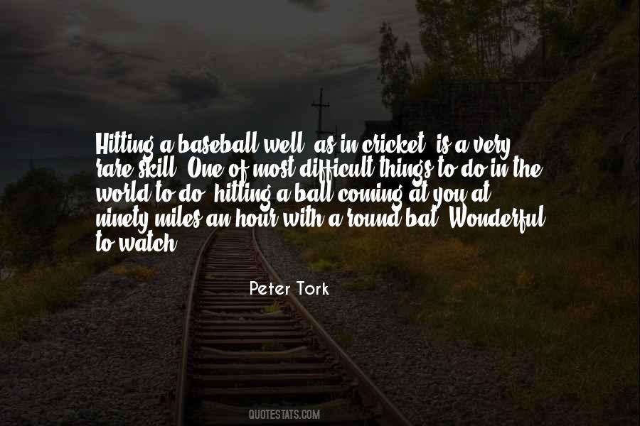 Quotes About Hitting A Baseball #103413