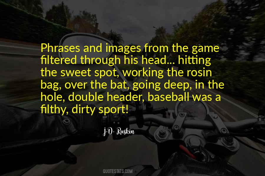 Quotes About Hitting A Baseball #1242534