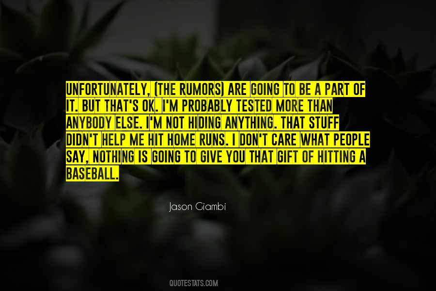 Quotes About Hitting A Baseball #1554972