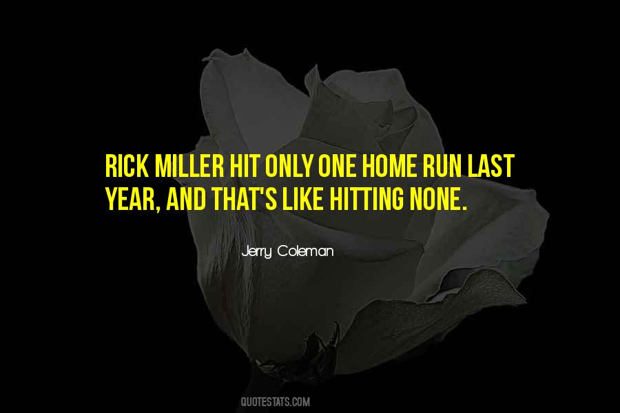 Quotes About Hitting A Baseball #1695814