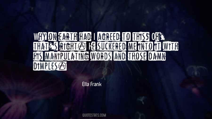 Quotes About Manipulating Words #1654415