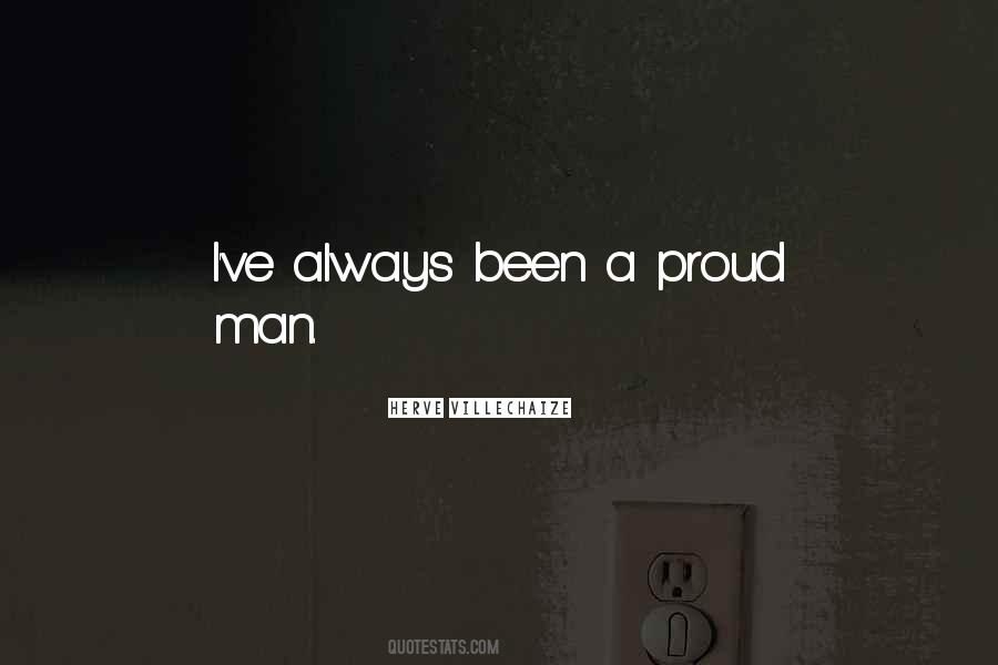 Quotes About Proud Man #1680213
