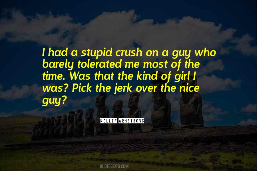 Quotes About The Nice Guy #43577